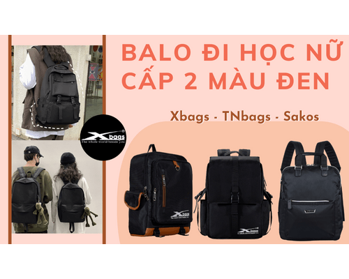 Balo đi học nữ cấp 2 màu đen siêu chất - Thương hiệu Xbags, Sakos Balo đi học nữ cấp 2 màu đen siêu chất - Thương hiệu Xbags, Sakos