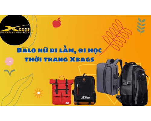 Balo nữ đi làm, đi học thời trang Xbags Balo nữ đi làm, đi học thời trang Xbags