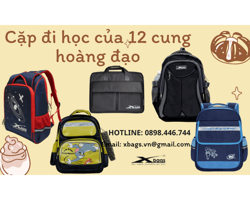 Cặp đi học cho 12 cung hoàng đạo, cặp đi học may mắn và ý nghĩa Cặp đi học cho 12 cung hoàng đạo, cặp đi học may mắn và ý nghĩa
