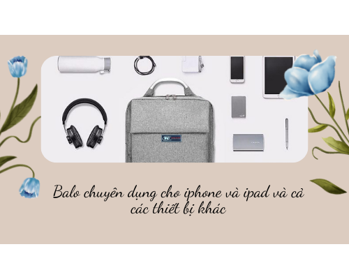 Mua balo túi xách đựng iphone và ipad cho NGƯỜI CHƠI HỆ AN TOÀN - Xbags.Vn|CHUYÊN BALO-TÚI XÁCH–VALI ĐẸP Mua balo túi xách đựng iphone và ipad cho NGƯỜI CHƠI HỆ AN TOÀN - Xbags.Vn|CHUYÊN BALO-TÚI XÁCH–VALI ĐẸP