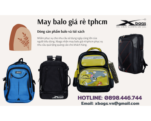 Sản xuất balo học sinh. Xbags.Vn|CHUYÊN BALO-TÚI XÁCH–VALI ĐẸP Sản xuất balo học sinh. Xbags.Vn|CHUYÊN BALO-TÚI XÁCH–VALI ĐẸP